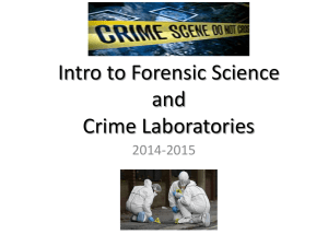 Intro to Forensic Science and Crime Labs