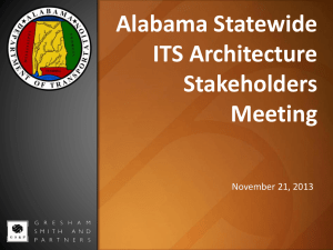 stakeholder presentation - ALDOT ITS Architecture