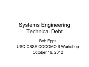 When is it Technical Debt? - Center for Software Engineering