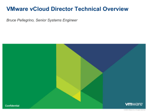 VMware vCloud Director Technical Overview Presentation