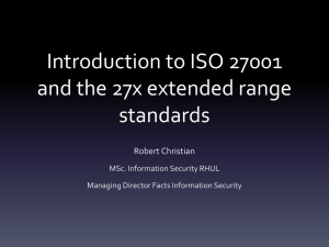 Introduction to ISO 27001 and the 27x extended range standards