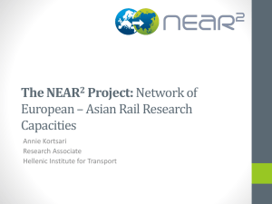 The NEAR2 Project: Network of European * Asian Rail Research