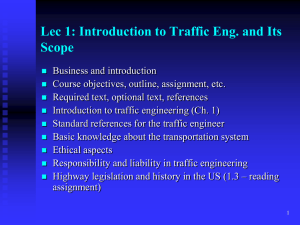 Lec 1: Introduction to Traffic Eng. and Its Scope