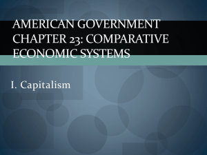 American Government Chapter 23: Comparative Economic Systems