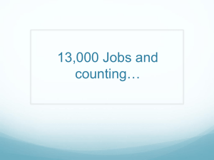 13,000 Jobs and counting*
