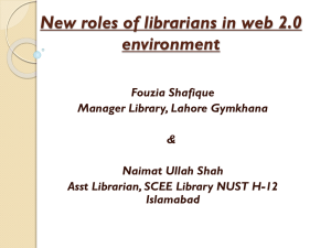 New roles of librarians in web 2.0 environment