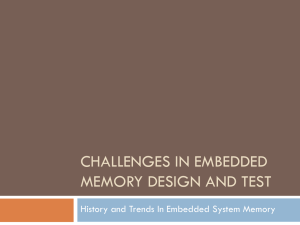 Challenges In Embedded Memory Design And Test