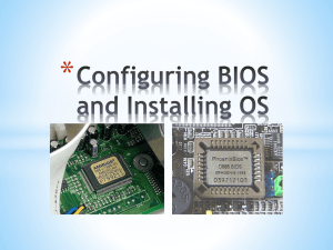 Configuring BIOS and Install OS