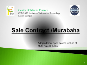 Sale Contract /Murabaha - Center of Islamic Finance