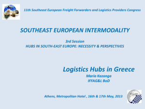 Logistics hubs in Greece - southeast european intermodality
