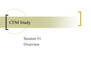 CFM Study #1 – Overview