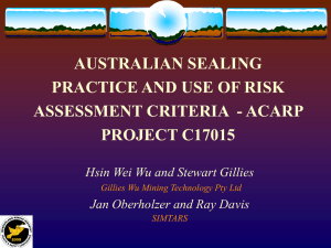 Australian Sealing Practice and use of Risk Assessment Criteria