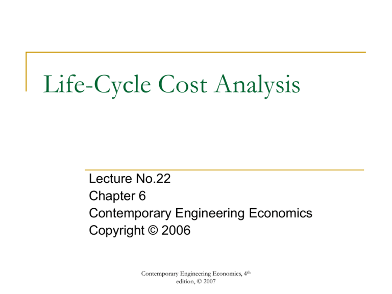 Life Cycle Cost Analysis