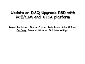 Update on DAQ upgrade R&D with RCE/CIM and ATCA