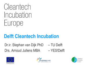 Delft Cleantech Incubation - Cleantech Incubation Europe