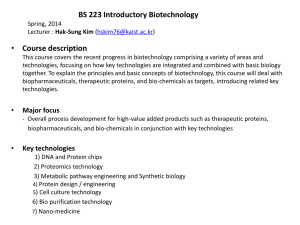 BS 223 Introductory Biotechnology 2008 Spring Lecturer