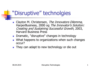 “Disruptive” teknologier