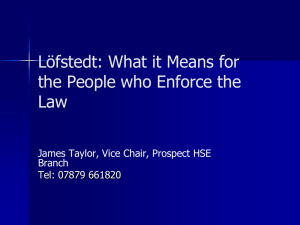 Loftstedt, what it means for the people who enforce the law