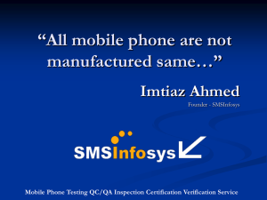 All mobile phone are not manufactured same