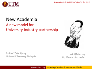 New academia - Universiti Teknologi Malaysia