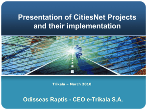 Presentation of CitiesNet Projects and their implementation