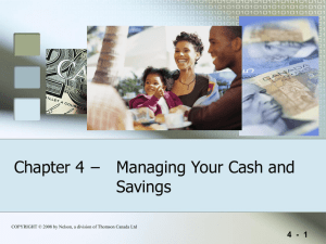 Chapter 4 - Managing Your Cash and Savings