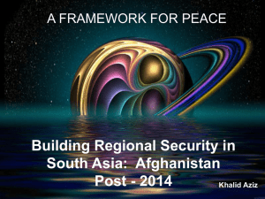 Building Regional Security in South Asia: Afghanistan