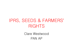 IPRS, SEEDS & FARMERS` RIGHTS