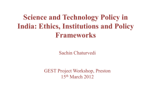 Science and Technology Policy in India: Policy Contours