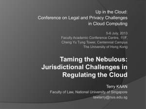 Jurisdictional Challenges in Regulating the Cloud