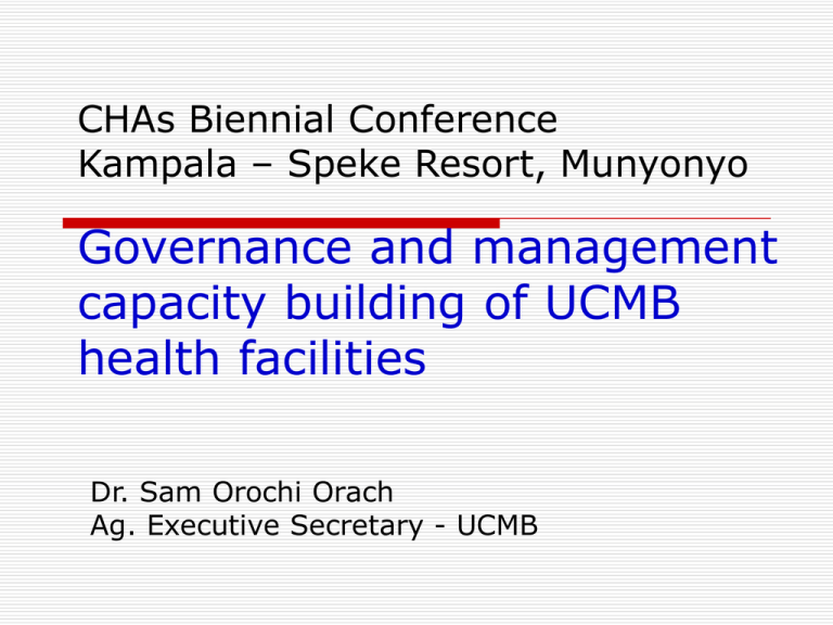 Governance And Management Capacity Building Of Ucmb