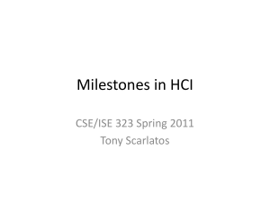 Milestones in HCI - CS Multimedia Lab