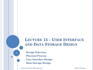 User Interface and Data Storage Design