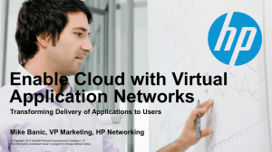 Virtual Application Networks - HP Enterprise Group
