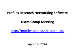 April 18, 2014 - Profiles Research Networking Software