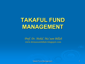 TAKAFUL FUND MANAGEMENT - Applied Islamic finance