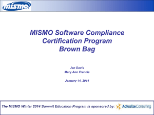 MISMO Software Compliance Certification Program Brown Bag Jan