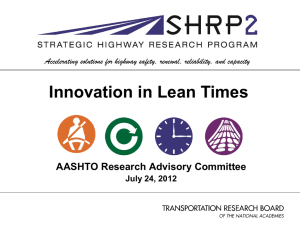 SHRP 2: Innovation in Lean Times (Ann Brach)