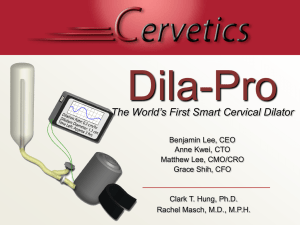 The World`s First Smart Cervical Dilator
