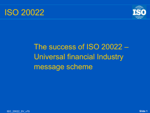 The success of ISO 20022