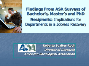 Findings From ASA Surveys of Bachelor`s, Master`s and PhD