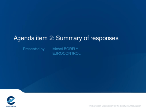 Summary of responses by Michel Borely, EUROCONTROL