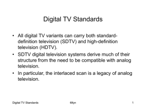 Digital TV Standards