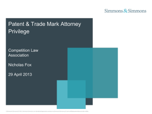 Patent & Trade Mark Attorney Privilege