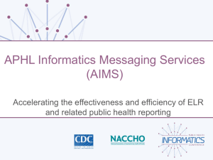 APHL Informatics Messaging Services (AIMS) (1st)