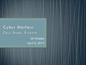 Cyber Warfare Case Study: Estonia