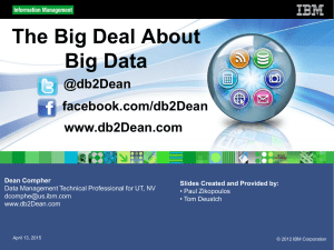 Big Data Presentation made at the Utah iSeries User Group