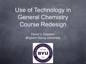 Use of Technology in General Chemistry Course Redesign