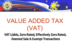 VAT Liable: Sale or Exchange of Service (cont…) Zero