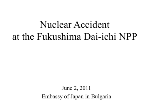 Japan`s Nuclear Emergency - Update -